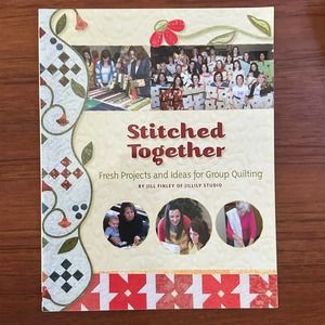 Stitched Together Group Project Quilting Book